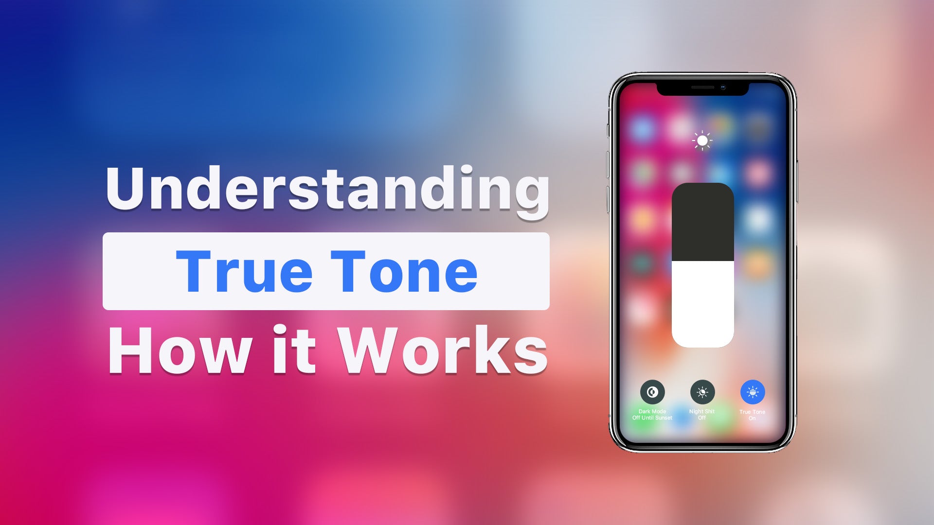 Understanding True Tone: How it Works